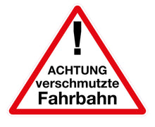 Laden Sie das Bild in den Galerie-Viewer, Schild Aufsteller - Achtung verschmutzte Fahrbahn - Warndreieck 50 x 40 cm - freistehend aufstellbar