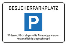 Laden Sie das Bild in den Galerie-Viewer, Parkplatz Schild für Besucher