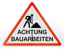 Laden Sie das Bild in den Galerie-Viewer, Schild Aufsteller - Achtung Bauarbeiten - Dreieck 50 x 40 cm - freistehend aufstellbar