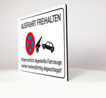 Laden Sie das Bild in den Galerie-Viewer, Ausfahrt Freihalten - Schild - 4 mm Alu Verbundplatte