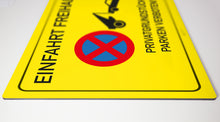 Laden Sie das Bild in den Galerie-Viewer, Einfahrt freihalten - Privatgrundstück - Schild - gelb - 4 mm Alu Verbundplatte