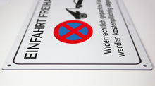 Laden Sie das Bild in den Galerie-Viewer, Einfahrt freihalten - Parkverbot - Schild - 4 mm - Alu Verbundplatte