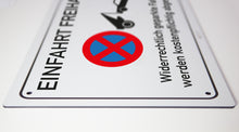 Laden Sie das Bild in den Galerie-Viewer, Einfahrt freihalten - Parkverbot - Schild - 4 mm - Alu Verbundplatte