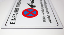 Laden Sie das Bild in den Galerie-Viewer, Einfahrt freihalten - Parkverbot - Schild - 4 mm - Alu Verbundplatte