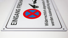 Laden Sie das Bild in den Galerie-Viewer, Eingang freihalten - Schild - 4 mm Alu Verbundplatte