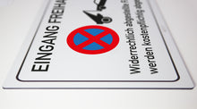 Laden Sie das Bild in den Galerie-Viewer, Eingang freihalten - Schild - 4 mm Alu Verbundplatte