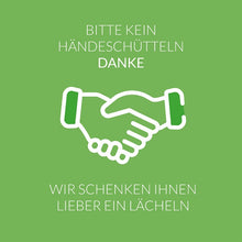 Laden Sie das Bild in den Galerie-Viewer, Lächeln statt Händeschütteln - 24 x 24 cm - Schild - 4 mm Alu Verbundplatte
