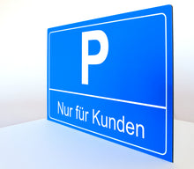 Laden Sie das Bild in den Galerie-Viewer, Nur für Kunden - Schild - Querformat - blau - 4 mm Alu Verbundplatte