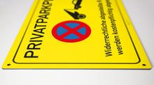Laden Sie das Bild in den Galerie-Viewer, Privatparkplatz - Schild - gelb - 4 mm Alu Verbundplatte